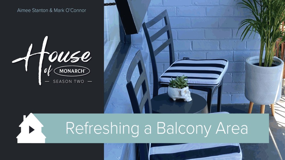 House of Monarch 2 -Refreshing a Balcony Area landing page tile